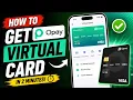 How To Get Virtual Card On Opay