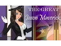 The Great Jason Maverick