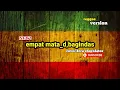 Lagu musik reggae terpopuler||empat mata_ d,bagindas