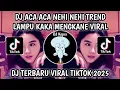 Download Lagu DJ MAUNYA AKU MARAH AKU BINGUNG SENDIRI || TREND LAMPU KAKA DJ ACA ACA NEHI NEHI VIRAL TIKTOK 2025‼️