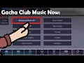 Gacha Club Background Music Then VS Gacha Club Background Music Now