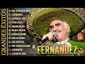 Los Grandes Exitos de Vicente Fernandez 25 Rancheras Clasicas