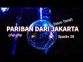 Download Lagu PARIBAN DARI JAKARTA - CHA-CHA  VERSION - SPADIX 28