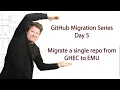 GitHub Migration Series - Day 5