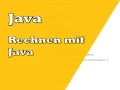 Java Rechenoperationen Rechnen mit Java Tutorial