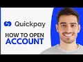 How to Open Quick Pay Account Online 2026