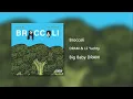 Broccoli - DRAM & Lil Yachty (Clean)