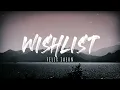 Felix Jaehn - Wishlist (Lyrics) 1 Hour