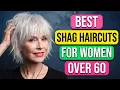 20 Best Shag Haircuts For Women Over 60 To Look 10 Years Younger