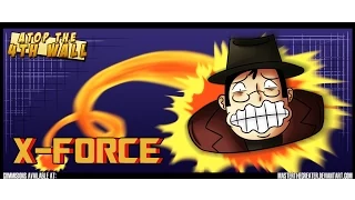 X-Force - Atop the Fourth Wall