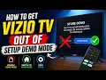 How to Get Vizio TV Out of Setup Demo Mode in 2 Minutes 2026