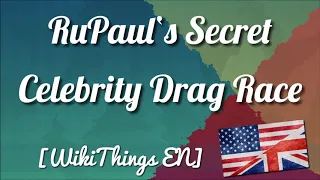 RuPaul s Secret Celebrity Drag Race WikiThings EN