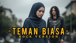 teman biasa cover slow rock version