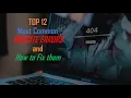 Top 12 Most common Website Errors and How to Fix them