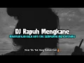 DJ RAPUH - Maafkanlah Bila Hati Tak Sempurna Mencintaimu Viral Tik Tok 2023