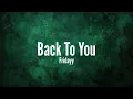 Fridayy - Back To You [Lyrics]