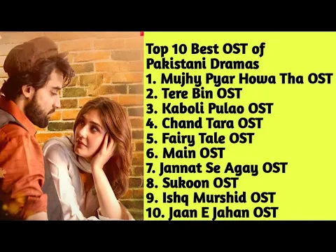 Download MP3 Top 10 Pakistani Drama OST Of 2023 | Drama OST Songs | jukebox | Top10 Entertainment