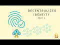 Explaining Verifiable Credentials VCs Decentralized Identifiers DIDs - A comprehensive guide