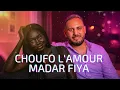Bilel Tacchini   choufou l’amour madar fiya 2026