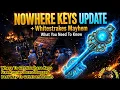 Nowhere Keys Update Whitestrakes Mayhem - What You Need To Know