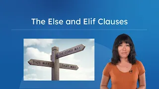 The Else and Elif Clauses - Else Programming