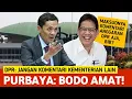 Lagu 🔴LIVE‼️DPR: JANGAN KOMENTARI KEMENTERIAN LAIN. PURBAYA BILANG, BODO AMAT!