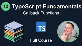 TypeScript Fundamentals - Callback Functions