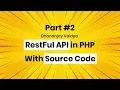 Part RestFul API in PHP from Scratch in Hindi