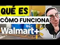 Que es Walmart Plus Como Funciona y Que Ventajas Tiene la Suscripcion