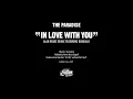 The Paradise "In love with you" Alan Braxe remix featuring Romuald  (official audio)