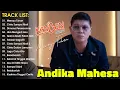 Download Lagu Kangen Band Terbaru 2023 Andika Mahesa | Merayu Tuhan, Cinta Sampai Mati, Dimana Perasaanmu