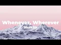 Download Lagu Shakira - Whenever, Wherever (Lyrics)