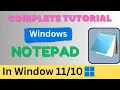 Windows Notepad Complete Tutorial