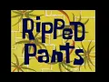 Download Lagu Spongebob - Ripped Pants (TMP Bootleg Remix)