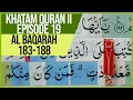 Download Lagu KHATAM QURAN II SURAH AL BAQARAH AYAT 183-188 TARTIL | BELAJAR NGAJI EP-19