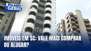 Vale mais a pena alugar ou comprar um imóvel em Santa Catarina?