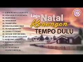 Lagu Lagu_Natal_-_LAGU_NATAL_KENANGAN_TEMPO__DULU____FULL_ALBUM_NATAL 2025