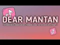 DJ DEAR MANTAN || DJ OH MANTAN KU MAAFKAN AKU VIRAL TIKTOK SLOW FULL BASS VERSI KOPLO UNYIL FVNKY