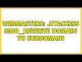 Webmasters htaccess mod - rewrite domain to subdomain