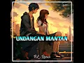 Undangan Mantan (Remix)