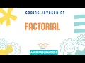 Coding Interview JavaScript - Factorial Algorithm and Data Structure ASMR Programming