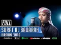 Download Lagu IBRAHIM ELHAQ || SURAT AL BAQARAH FULL