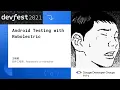 Android Testing with Robolectric