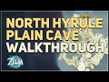 North Hyrule Plain Cave Walkthrough Legend of Zelda Tears of the Kingdom