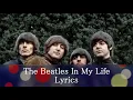 Download Lagu The Beatles In My Life Lyrics