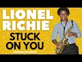 Lagu Lionel Richie Stuck On You Sax Cover by Darren Jacobus