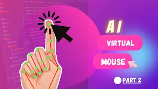 AI virtual mouse OpenCV Python how to make virtual assistant part - 9