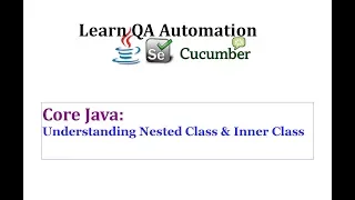 Understanding Nested Class Inner Class in Java