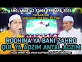 Download Lagu Az Zahir Terbaru 2025 || Duet Nada Tinggi - Rodhina Ya Bani - Qul Ya Adzim | Full Lirik Arab