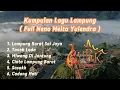 Download Lagu Lagu Lampung ( Full Neno Melta Yulendra )